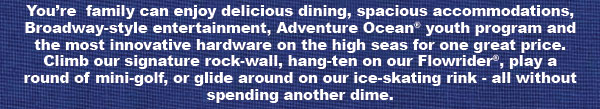 Your family can enjoy...